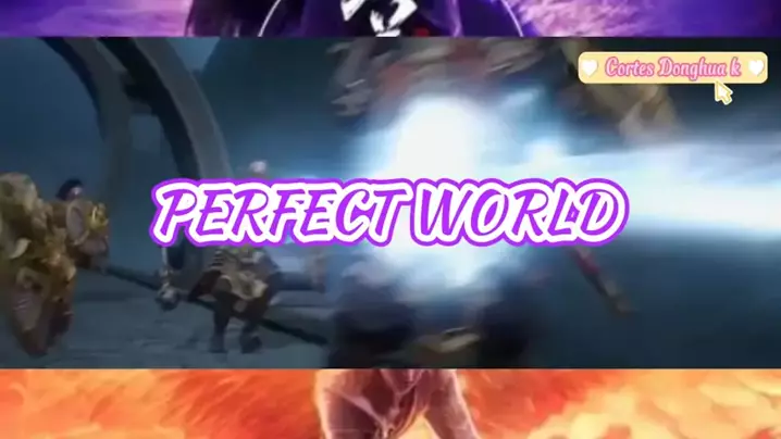 perfect world ep 120